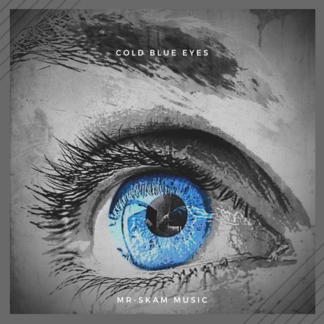 Cold Blue Eyes | Boomplay Music