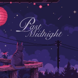 Past Midnight