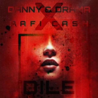 Dile (feat. Rafi Cash)