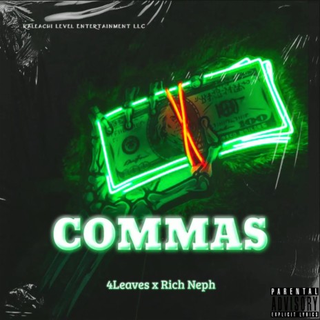 Commas ft. Rich Neph | Boomplay Music