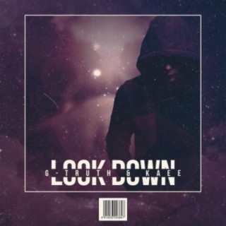 Look Down (feat. Kaee)