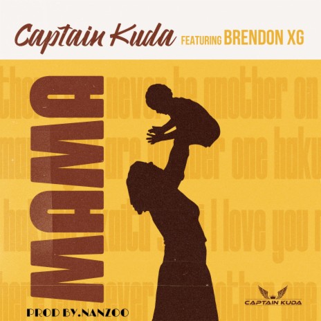 Mama ft. Brendon XG | Boomplay Music