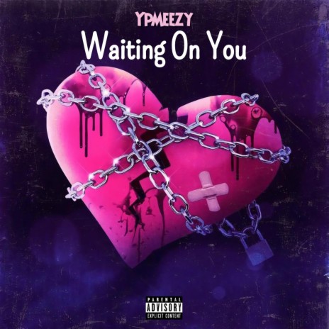 Waiting On You | Boomplay Music