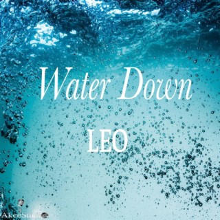 Water Down