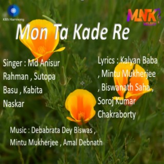 Mon Ta Kade Re