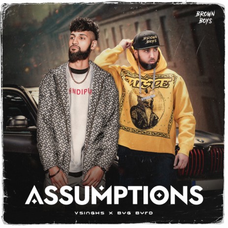 Assumptions ft. Byg Byrd | Boomplay Music