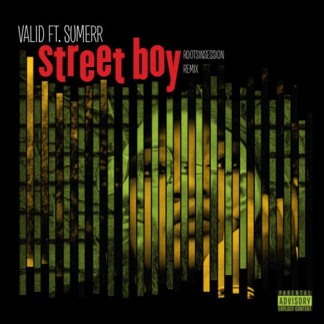 Street Boy (RootsInSession Remix) ft. SumeRR & RootsInSession