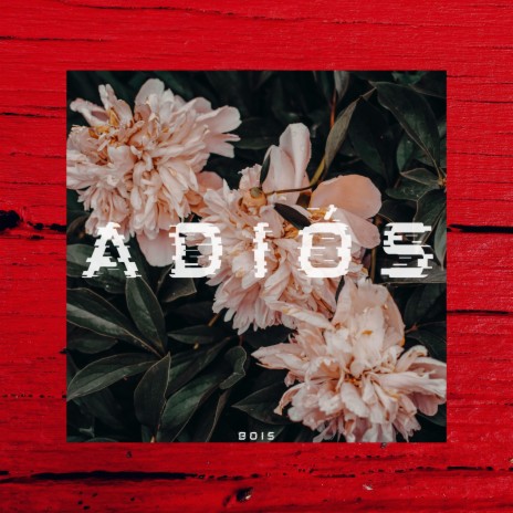 Adiós | Boomplay Music