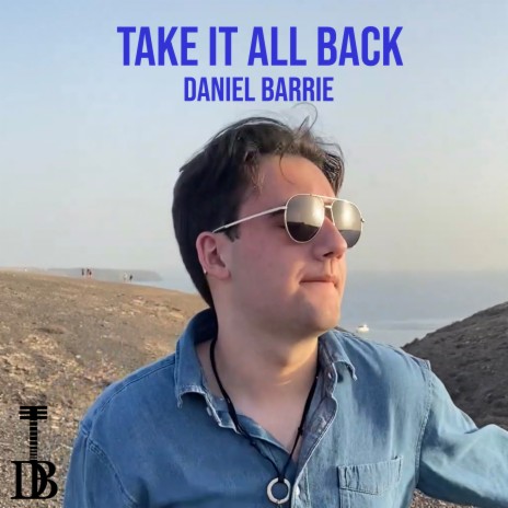 Take It All Back | Boomplay Music