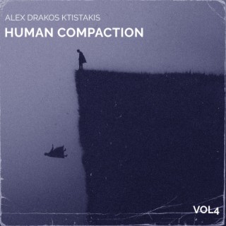 Human Compaction, Vol. 4