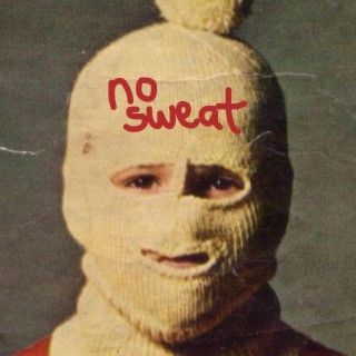 No Sweat