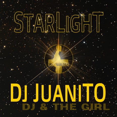 Starlight (Stream Mix) ft. DJ & The Girl