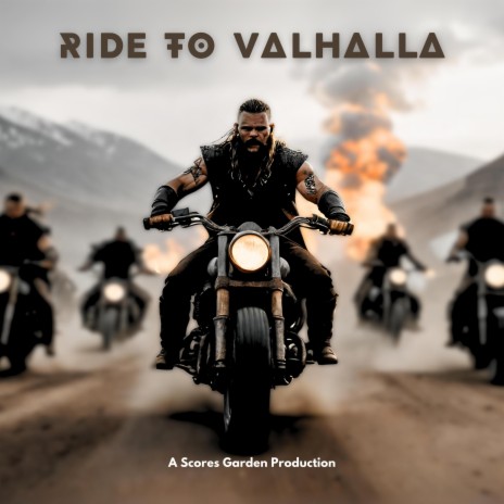 Ride To Valhalla | Boomplay Music