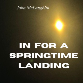 In For A Springtime Landing