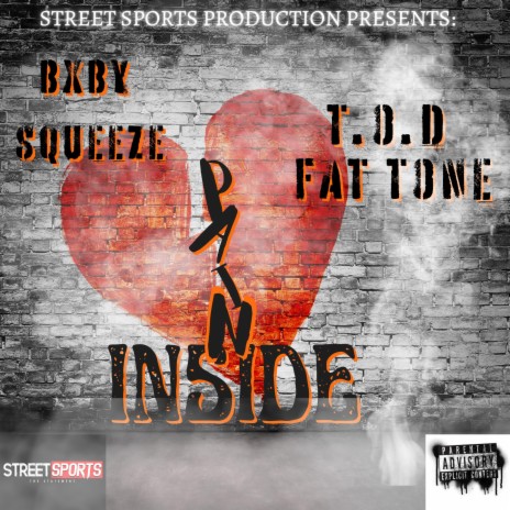 PAIN INSIDE ft. BXBY SQUEEZE | Boomplay Music