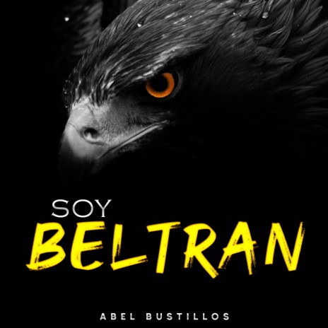 Soy Beltran (En Vivo) | Boomplay Music