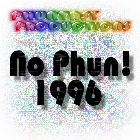 No Phun!