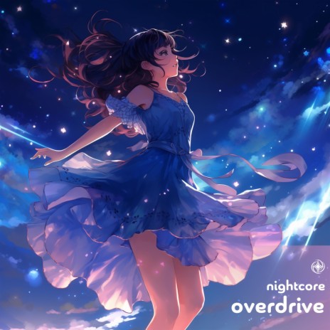 Overdrive (Nightcore) | Boomplay Music