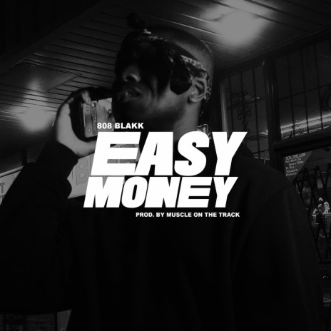Easy Money ft. Muscle On The Track | Boomplay Music