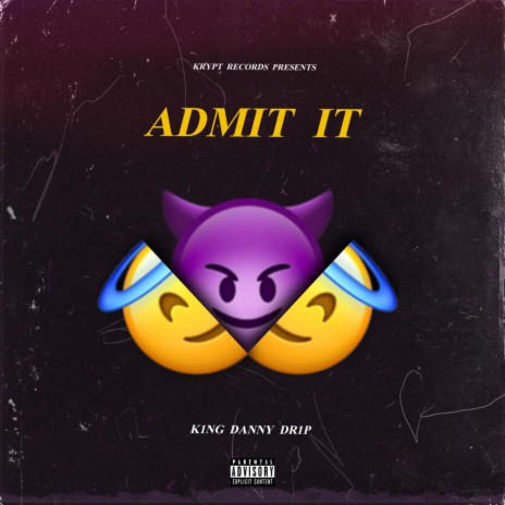 ADMIT IT | Boomplay Music