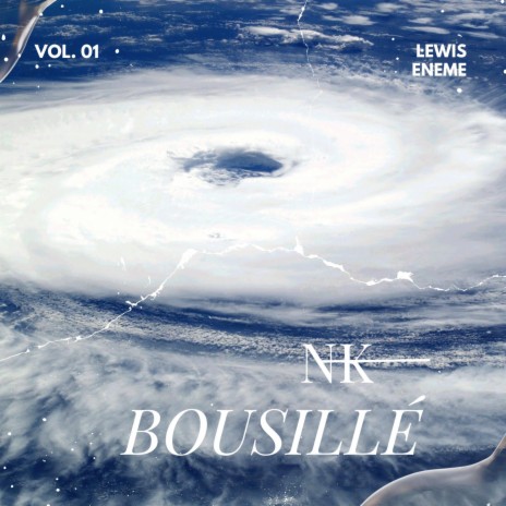 Bousillé ft. Lewis Eneme | Boomplay Music