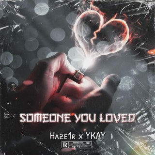 Someone you loved