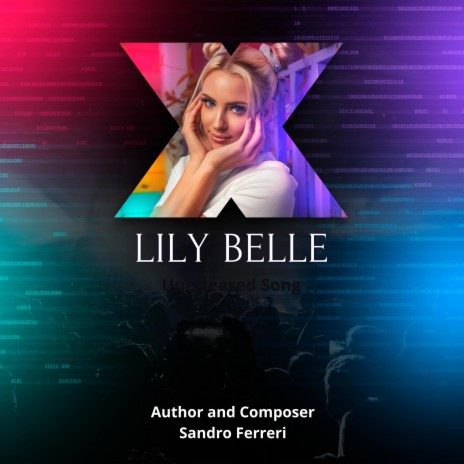 Lily Belle | Boomplay Music