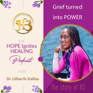 April 2022: GRIEF turned into POWER (The story of H3) Ep - 3