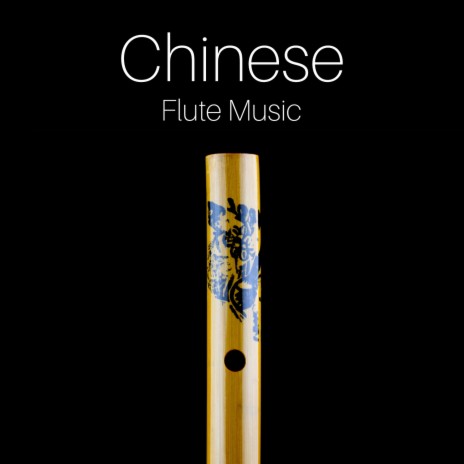 Chinese Flute Music ft. Traditional Chinese Ambience – 中国氛围 | Boomplay Music