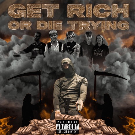 Get Rich or Die Trying | Boomplay Music