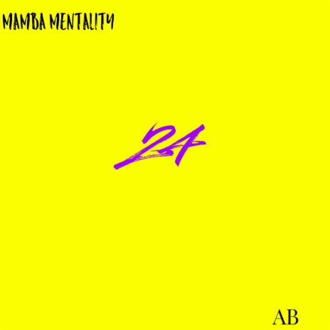 MAMBA MENTALITY | Boomplay Music