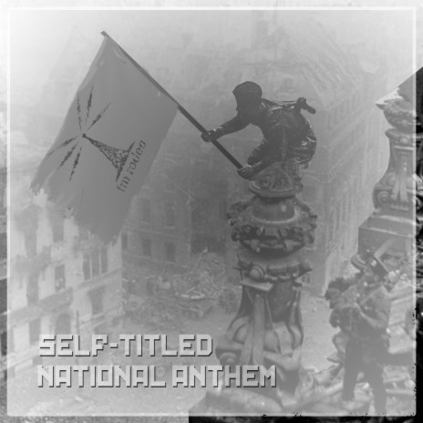 Self-Titled National Anthem | Boomplay Music