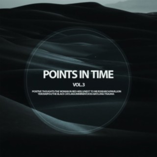 Points In Time Vol.3