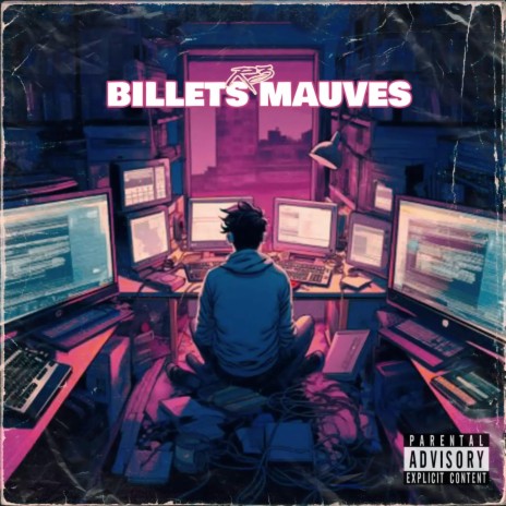 Billets mauves | Boomplay Music