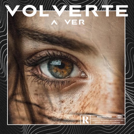 Volverte A Ver | Boomplay Music