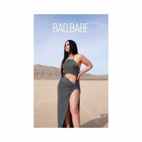 Bad Babe | Boomplay Music