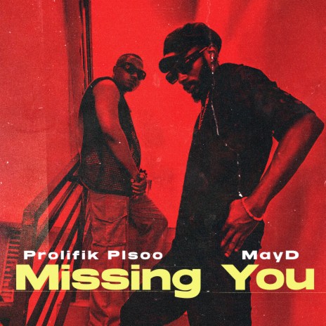 Missing You (Remix) ft. May D | Boomplay Music