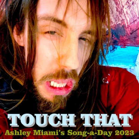 TOUCH THAT | Boomplay Music