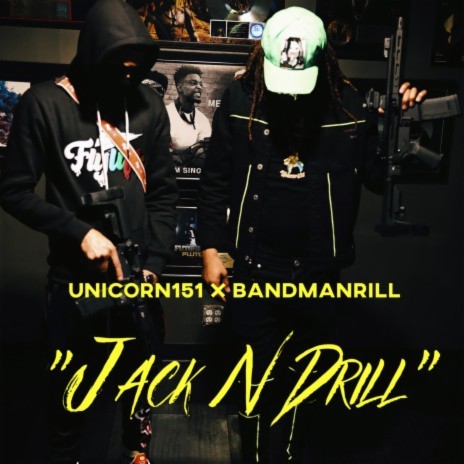 Jack N Drill ft. BandmanRill | Boomplay Music