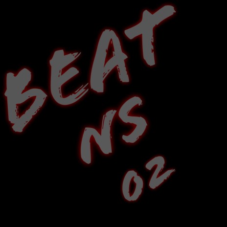 BEAT NS 02 | Boomplay Music