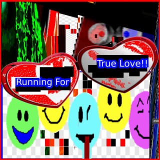Running For True love!!