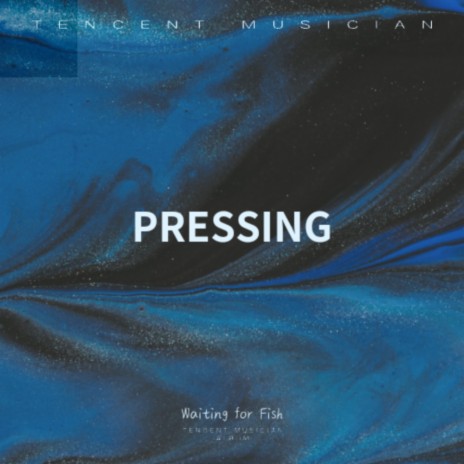 PRESSING