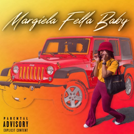 Margiela Fella Baby (Radio Edit)