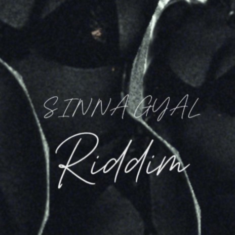 Sinna Gyal Riddim | Boomplay Music