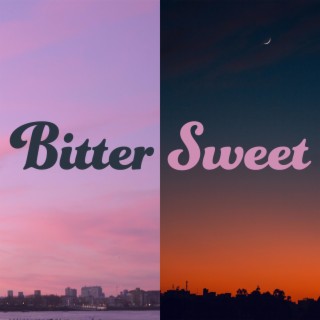 Bitter Sweet