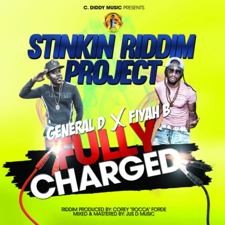 Fully Charged ft. Fiyah B | Boomplay Music