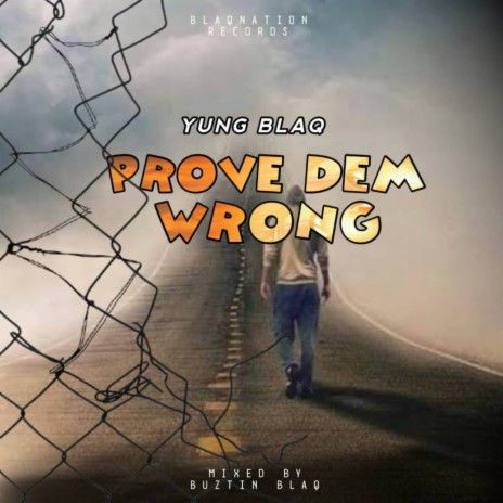 Prove Them Wrong | Boomplay Music