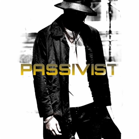 Passivist