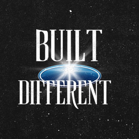 Built Different | Boomplay Music