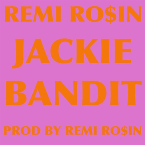Jackie Bandit